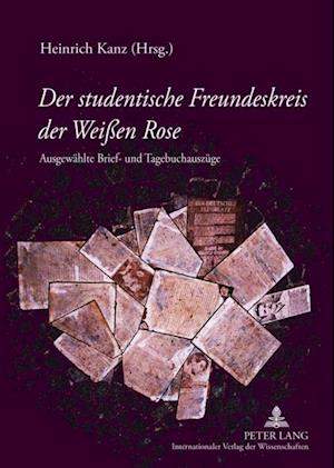 Der studentische Freundeskreis der Weißen Rose