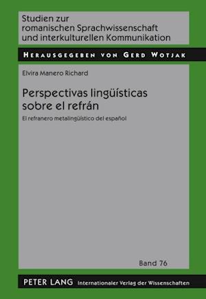 Perspectivas lingueísticas sobre el refrán