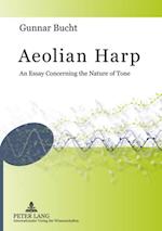 Aeolian Harp : An Essay Concerning the Nature of Tone