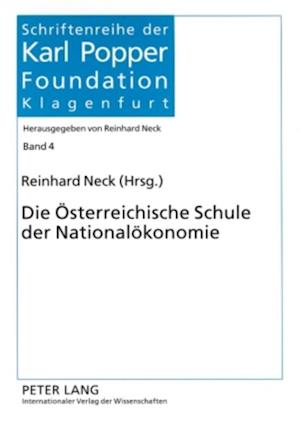 Die Oesterreichische Schule der Nationaloekonomie