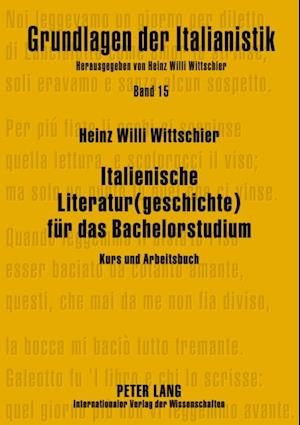 Italienische Literatur(geschichte) fuer das Bachelorstudium