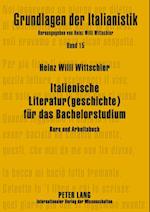 Italienische Literatur(geschichte) fuer das Bachelorstudium