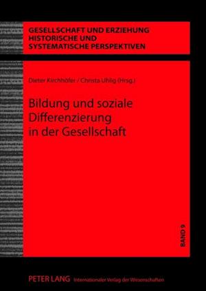 Bildung und soziale Differenzierung in der Gesellschaft