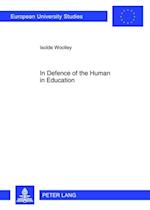 In Defence of the Human in Education