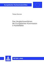 Das Vergleichsverfahren der Europaeischen Kommission in Kartellfaellen