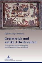 Gottesreich und antike Arbeitswelten