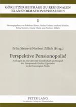 Perspektive Pensionopolis!