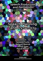 Speech Planning and Dynamics