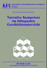 Narrative Kompetenz im bilingualen Geschichtsunterricht