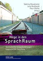 Wege in den SprachRaum