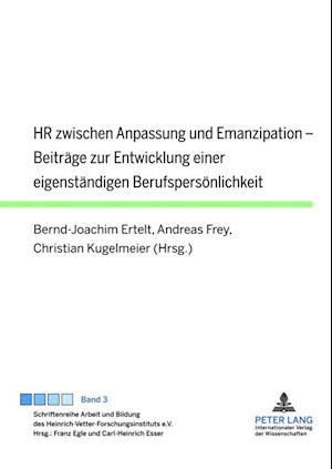 HR zwischen Anpassung und Emanzipation