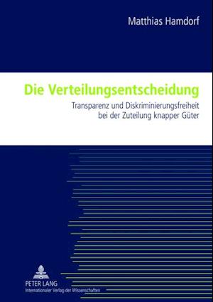 Die Verteilungsentscheidung