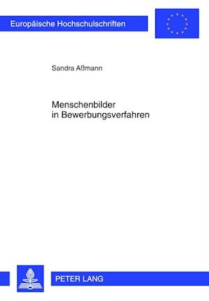 Menschenbilder in Bewerbungsverfahren