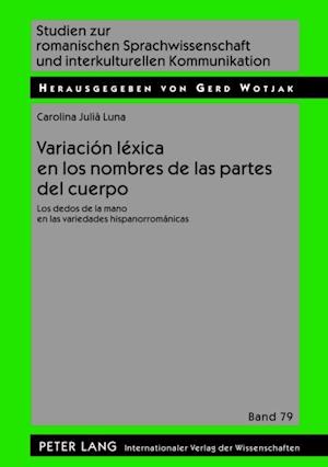 Variación léxica en los nombres de las partes del cuerpo