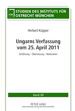 Ungarns Verfassung vom 25. April 2011