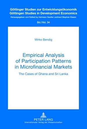 Empirical Analysis of Participation Patterns in Microfinancial Markets