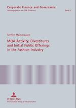 M&A Activity, Divestitures and Initial Public Offerings in the Fashion Industry