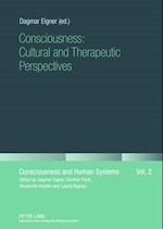 Consciousness: Cultural and Therapeutic Perspectives