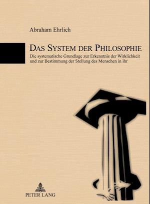 Das System der Philosophie