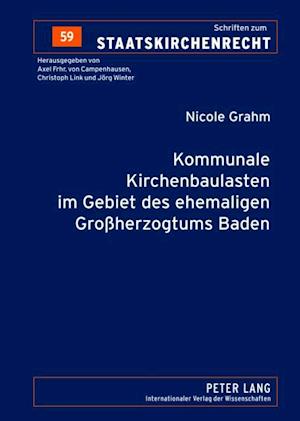 Kommunale Kirchenbaulasten im Gebiet des ehemaligen Großherzogtums Baden