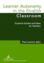 Learner Autonomy in the English Classroom