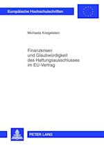 Finanzkrisen und Glaubwuerdigkeit des Haftungsausschlusses im EU-Vertrag