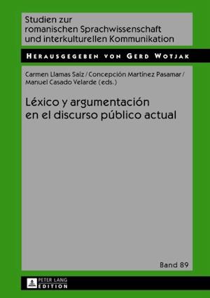 Léxico y argumentación en el discurso público actual