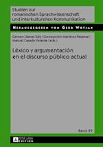 Léxico y argumentación en el discurso público actual