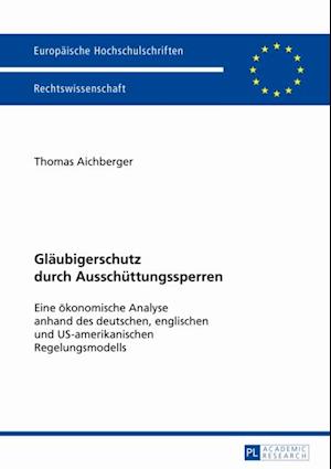 Glaeubigerschutz durch Ausschuettungssperren