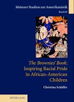 The Brownies' Book : Inspiring Racial Pride in African-American Children