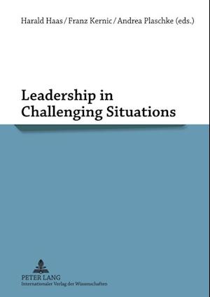 Leadership in Challenging Situations