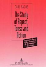 Study of Aspect, Tense and Action