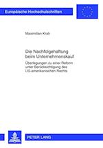 Die Nachfolgehaftung beim Unternehmenskauf