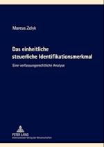 Das einheitliche steuerliche Identifikationsmerkmal