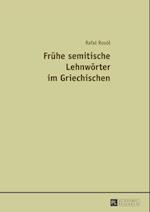 Fruehe semitische Lehnwoerter im Griechischen