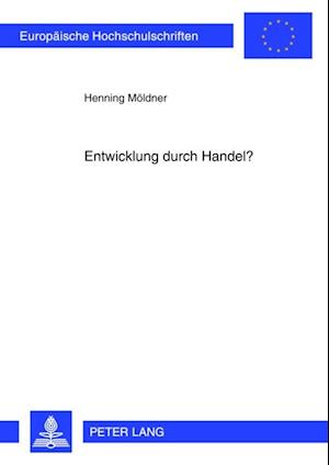 Entwicklung durch Handel?