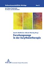 Forschungswege in der Eurythmietherapie