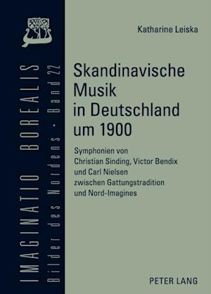 Skandinavische Musik in Deutschland um 1900