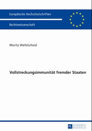 Vollstreckungsimmunitaet fremder Staaten