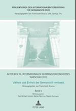 Akten des XII. Internationalen Germanistenkongresses Warschau 2010- Vielheit und Einheit der Germanistik weltweit