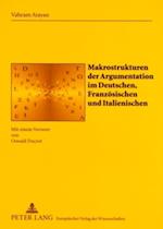 Makrostrukturen der Argumentation im Deutschen, Franzoesischen und Italienischen