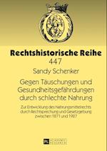 Gegen Taeuschungen und Gesundheitsgefaehrdungen durch schlechte Nahrung