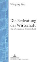 Die Bedeutung der Wirtschaft