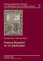 Erasmus-Rezeption im 16. Jahrhundert