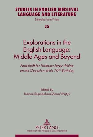 Explorations in the English Language: Middle Ages and Beyond