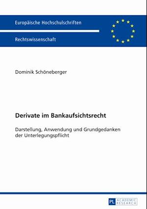 Derivate im Bankaufsichtsrecht