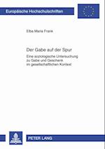 Der Gabe auf der Spur