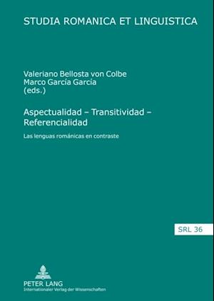 Aspectualidad – Transitividad – Referencialidad