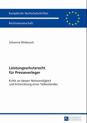 Leistungsschutzrecht fuer Presseverleger