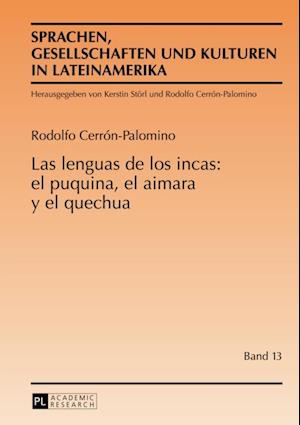 Las lenguas de los incas: el puquina, el aimara y el quechua